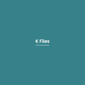K Files